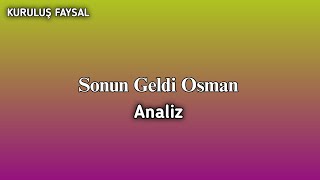 Kuruluş Osman 157. Bölüm Fragmanı | Sonun Geldi Osman | Analiz