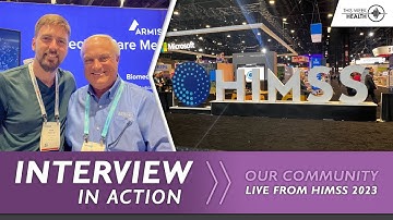 Interview in Action @ HIMSS 