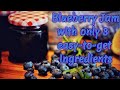 How to Make Blueberry Jam with 3 Ingredients