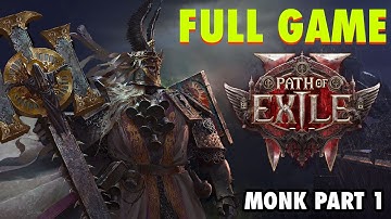 PATH OF EXILE 2 FULL GAME Gameplay Walkthrough PART 1 (Monk Invoker Build)