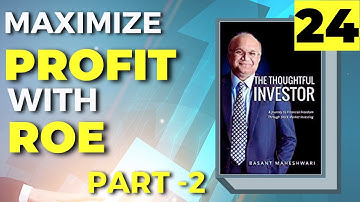 Part 2 : Maximizing Profits with Return on Equity (ROE) with DuPont Analysis @bmtheequitydesk