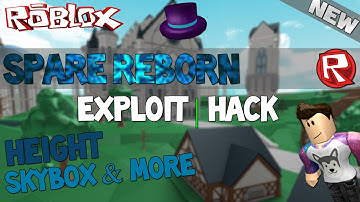 ROBLOX Exploit/Hack: SPARE REBORN (PATCHED) HEIGHT, SKYBOX & MORE!
