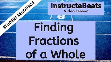 Fractions of a Set - Instructional Video 5.NF.4