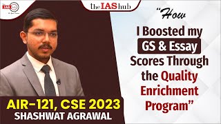 SHASHWAT AGRAWAL I AIR 121 I CSE 2023 I theIAShub MAINS CLASSROOM TOPPERS #QEP #MKYadav