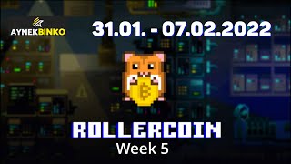 RollerCoin Week 5 - 31.01.2022 - 7.02.2022