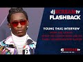 Young thug djscreamtv flashback from 2016