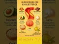 Superfoods to Lower Cholesterol Fast! 🫀🥑 #LowerCholesterol