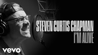 Video thumbnail of "Steven Curtis Chapman - I'm Alive (Official Video)"