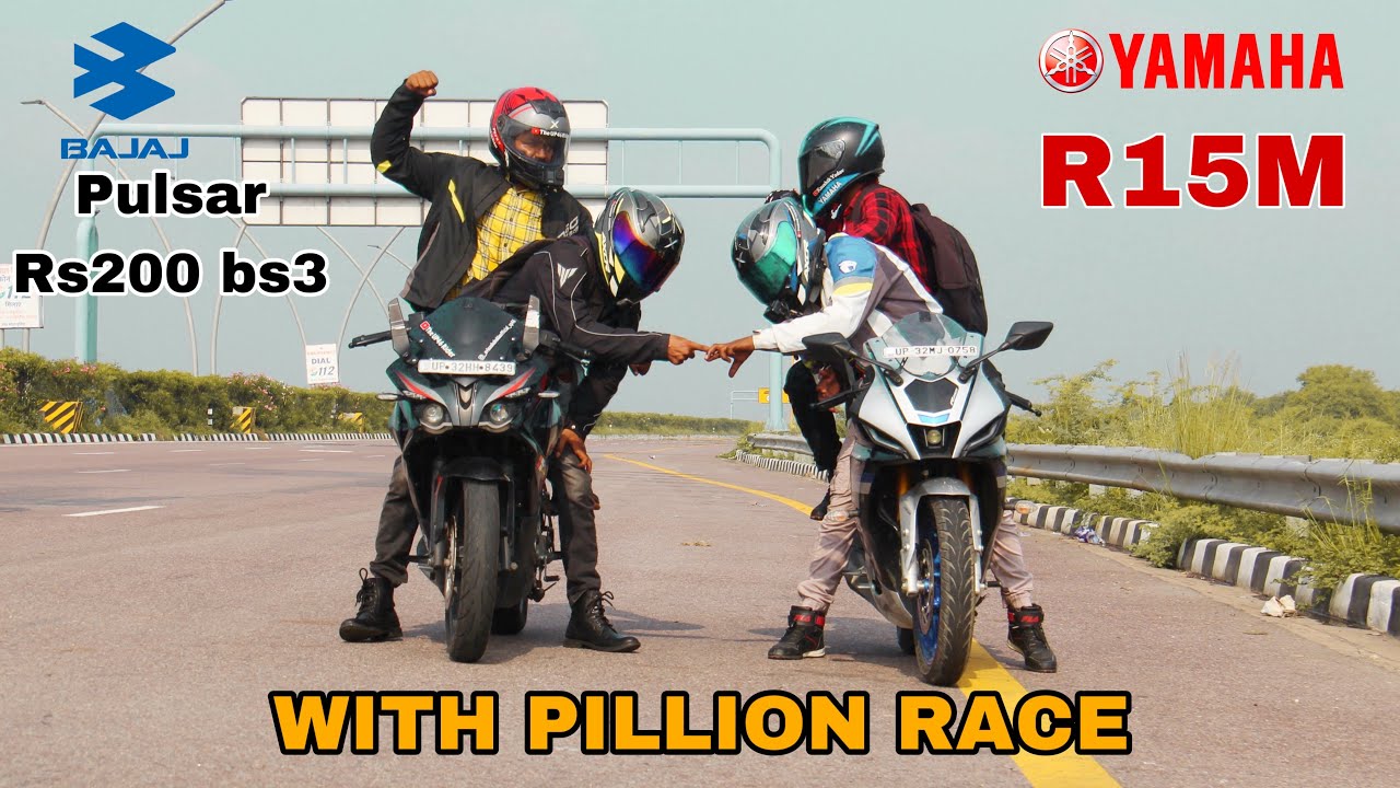 YAMAHA R15M VS BAJAJ RS200 BS3 [ WITH PILLION RACE ] - YouTube