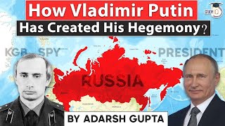 Vladimir Putin ascent to power from KGB spy to President of Russia - Who are Russian Oligarchs? UPSC