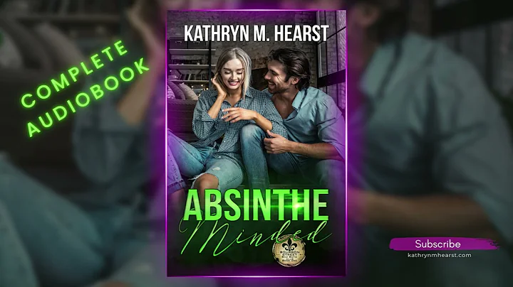 Absinthe Minded - Complete Audiobook