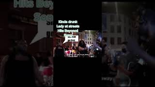 omg! drunk girl sings like Beyonce#