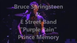 Video thumbnail of "Bruce Springsteen & The E Street Band- Purple Rain (Prince memory)"