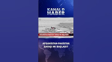 Afganistan - Pakistan Savaşı Mı Başladı? Sınır Hattında Son Durum!