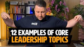 12 Examples Of Core Leadership Training Topics Guide