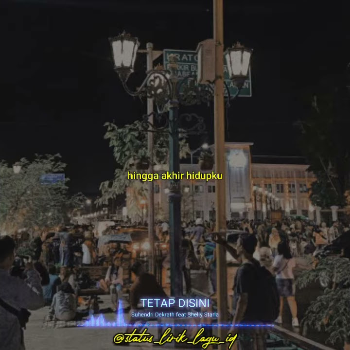 status wa tetap disini - suhendri dekrath feat Shelly starla
