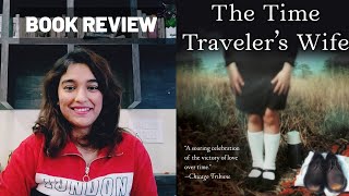 Book Review: The Time Travelers Wife | Really Honest Reviews | Surbhi Gupta | BestsellingBooks