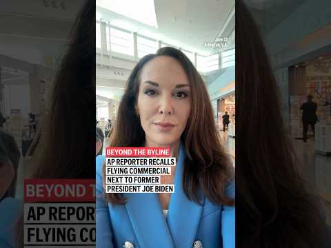 AP Reporter recalls flying commercial with former President Joe Biden