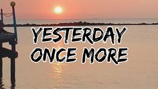 RF - YESTERDAY ONCE MORE (Official Lyric Video)
