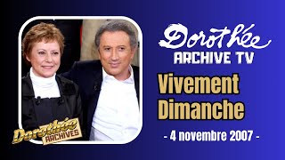 Dorothée - Vivement Dimanche - 4 novembre 2007