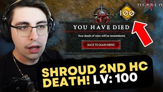 2nd Death of Shroud in Hardcore Mode, at level 100 #diablo4