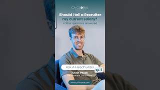 Should I tell a recruiter my current salary | Ask a Headhunter with Justin Peach