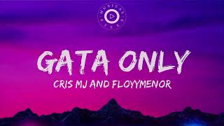 Gata Only Lyrics Video -  FloyyMenor Ft.  Cris MJ