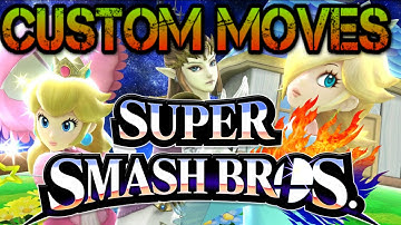 How To Get Custom Moves In Smash Bros 4