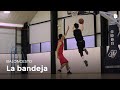 Cómo hacer una bandeja | Baloncesto