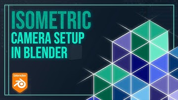 Blender Isometric Camera Settings | Perfect Isometric Renders