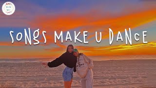 Best songs that make you dance 2023 📀 Dance playlist ~ Songs to sing & dance