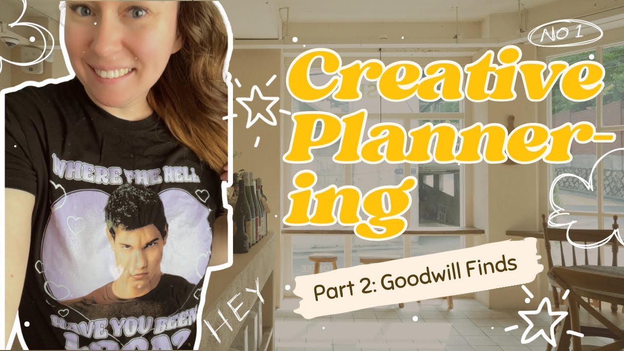 Part 2| Goodwill finds for creative planner-ing
