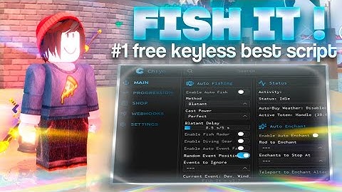 FISH IT Script Hack Gui with AUTO FARM, INSTANT FISH, SPEED FISHING, BLOODMOON & MORE! *NO KEY*