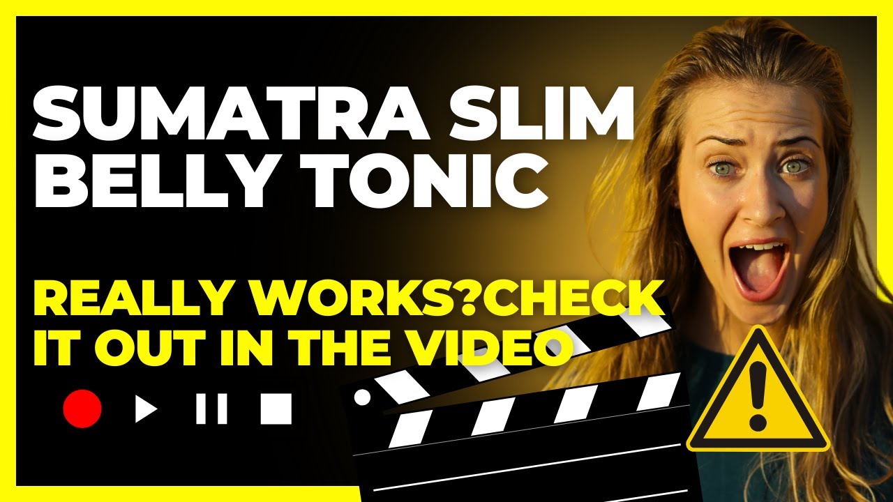 ⚠️ SUMATRA SLIM BELLY TONIC REVIEWS ((😭❌WARNING!😭❌ )  ⚠️
