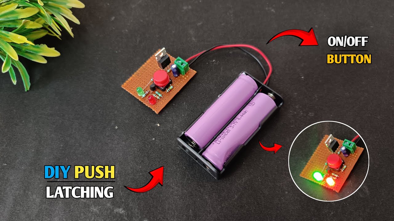 DIY Single Push On Off Latch Switch with Just One Transistor using with ...