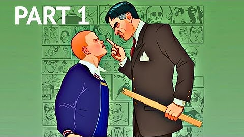 BULLY - Part 1: Intro