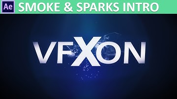 After Effects Smoke & Sparks Text Intro Tutorial