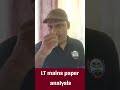 LT mains paper analysis