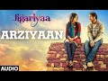 arjiya arjiya sun le dil ki arjiya full song