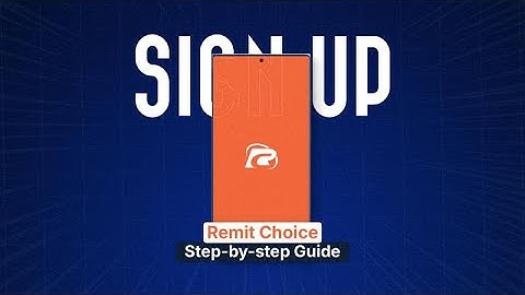 How to Sign Up on Remit Choice App from Android | Step-by-Step Guide 2025