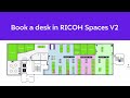 RICOH Spaces - How To Book a Desk, Locker &amp; Parking Spot From Floorplan