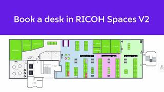 RICOH Spaces - How To Book a Desk, Locker &amp; Parking Spot From Floorplan
