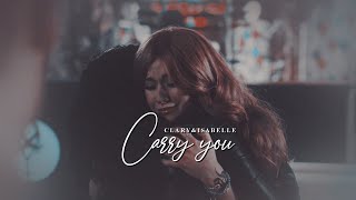 Clary &amp; Isabelle • Carry You [AU]