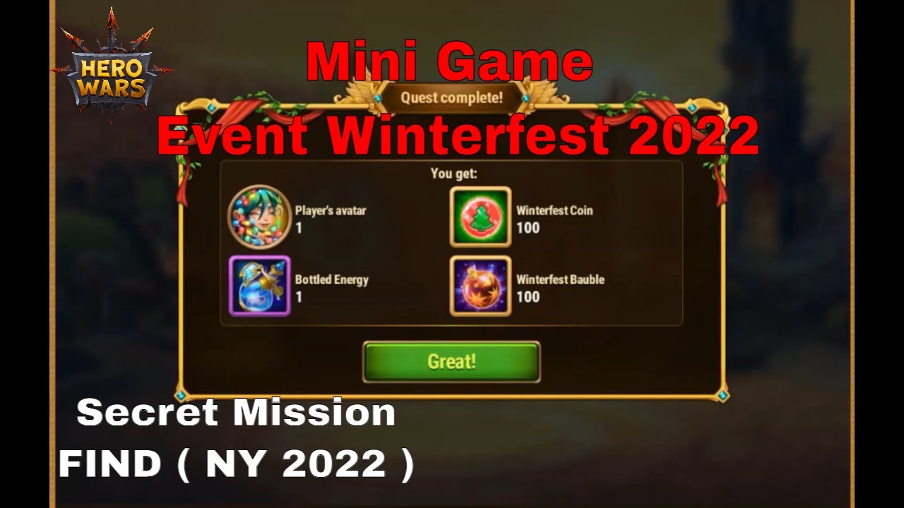 Hero Wars Mini Game Event Winterfest 2022 ( NY 2022 )