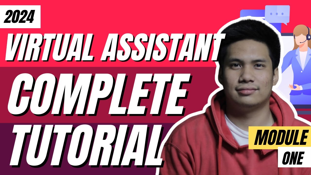 Complete Virtual Assistant Tutorial 2024 - VA For Beginners (Step-by ...
