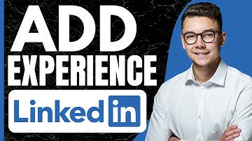 How to add experience in LinkedIn profile (Updated)