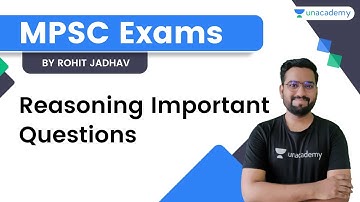 Reasoning Important Questions | Rohit Jadhav | Unacademy Live - MPSC