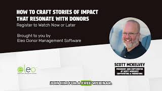 Free Webinar | How to Craft Stories of Impact that Resonate with Donors | Eleo Nonprofit CRM