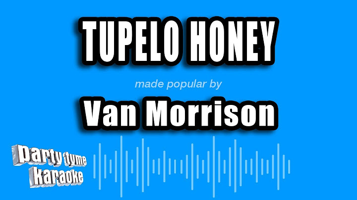 Tupelo Honey Karaoke version - Karaoke performance video thumbnail