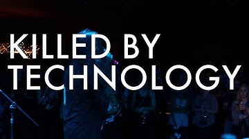 Killed By Technology